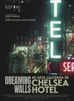 Dreaming Walls - De sista gästerna på Chelsea Hotel poster