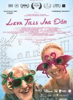 Leva tills jag dör poster