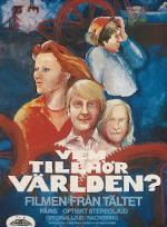 Tältet - vem tillhör världen poster