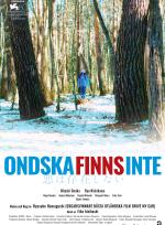 Ondska finns inte poster