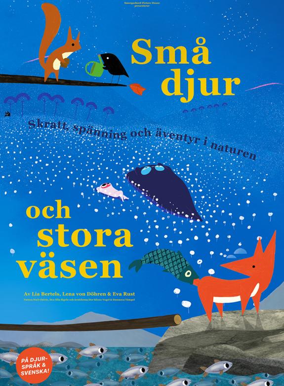 Små djur och stora väsen poster