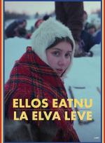 Ellos Eatnu - Låt älven leva poster