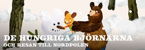 De hungriga björnarna och resan till Nordpolen