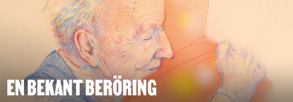 En bekant beröring