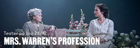 Teater på bio: Mrs. Warren's Profession Teater på bio: Mrs. Warren's Profession