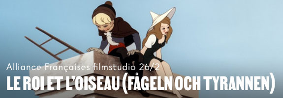 AFF: Le Roi et l'Oiseau