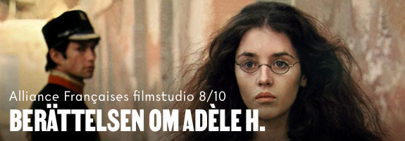 AF: Berättelsen om Adèle H.