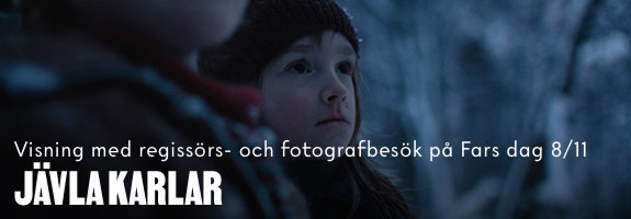 Jävla karlar + besök